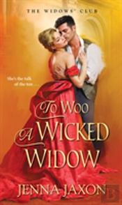 To Woo A Wicked Widow