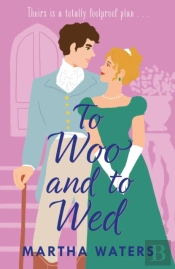 To Woo And To Wed