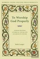 To Worship God Properly