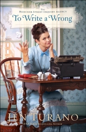 To Write A Wrong (The Bleecker Street Inquiry Agency Book #2)