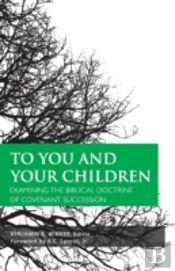 To You And Your Children