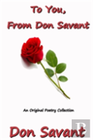 To You, From Don Savant