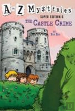 Bertrand.pt - To Z Mysteries Super Edition 6 The Castl