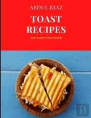 Toast Recipes