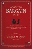 Toast To Bargain Wines