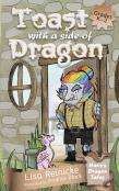 Toast With A Side Of Dragon