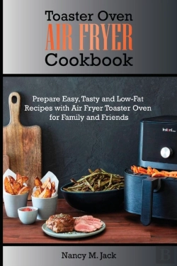 Bertrand.pt - Toaster Oven Air Fryer Cookbook: Prepare