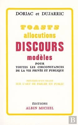 Bertrand.pt - Toasts, Allocutions Et Discours Modeles