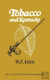 Tobacco And Kentucky