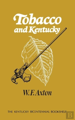 Bertrand.pt - Tobacco And Kentucky