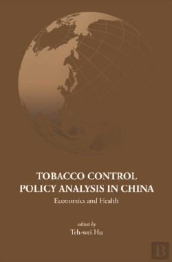 Bertrand.pt - Tobacco Control Policy Analysis In China: Economics And Health
