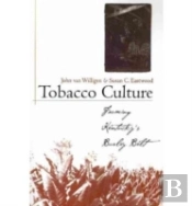 Tobacco Culture