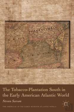 Bertrand.pt - Tobacco-Plantation South In The Early American Atlantic World