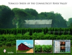 Bertrand.pt - Tobacco Sheds Of The Connecticut River Valley