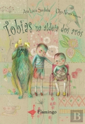 Tobias na Aldeia dos Avós