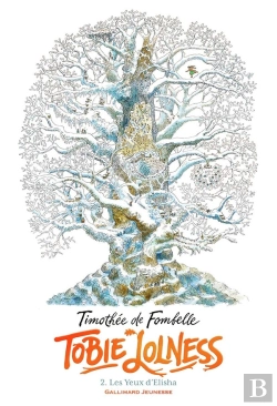 Bertrand.pt - Tobie Lolness Tome 2 : Les Yeux D'Elisha