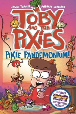 Bertrand.pt - Toby And The Pixies: Pixie Pandemonium (A Phoenix Comic Book)