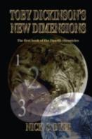 Toby Dickinson'S New Dimensions