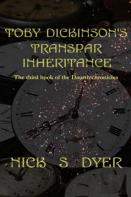 Toby Dickinson'S Transpar Inheritance