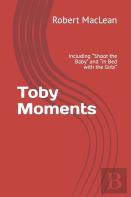 Toby Moments
