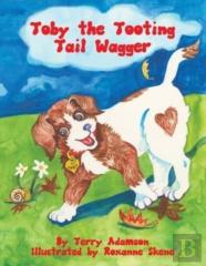 Toby The Tooting Tail Wagger