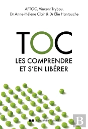 Toc : Les Comprendre Et S'En Libérer