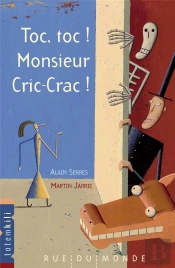 Toc, Toc ! Monsieur Cric-Crac !
