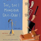 Toc Toc ! Monsieur Cric-Crac !