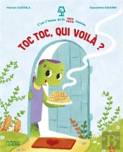 Toc Toc, Qui Voilà ?