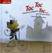 Toc Toc Toc ; Chansons Et Comptines Pour Les Tout-Petits