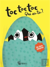 Toc Toc Toc ! Qui Es-Tu ?