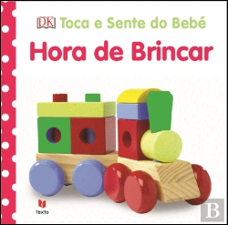 Bertrand.pt - Toca e Sente do Bebé - Hora de Brincar