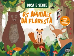 Bertrand.pt - Toca e Sente: Os Animais da Floresta