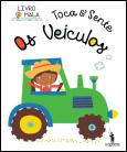 Toca e Sente - Os Veículos