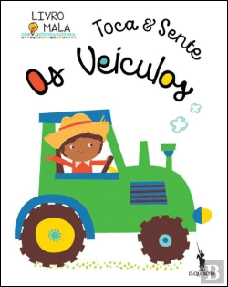Bertrand.pt - Toca e Sente - Os Veículos