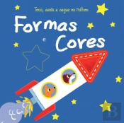 Toca, Sente e Segue os Trilhos - Formas e Cores