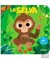 Toca Y Escucha - La Selva