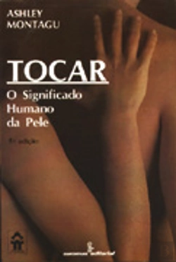 Bertrand.pt - Tocar - O Significado Humano da Pele