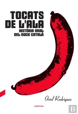 Bertrand.pt - Tocats De L'Ala: Història Oral Del Rock Català