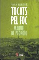 Tocats Pel Foc
