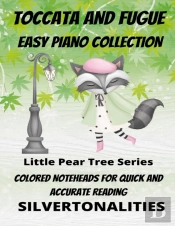 Toccata And Fugue For Easy Piano Little Pear Tree Series