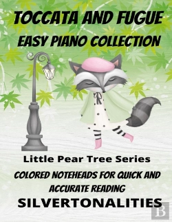 Bertrand.pt - Toccata And Fugue For Easy Piano Little Pear Tree Series