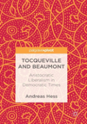 Tocqueville And Beaumont