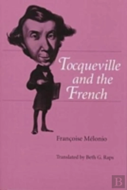 Bertrand.pt - Tocqueville And The French
