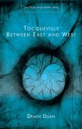 Tocqueville Between East And West