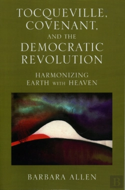 Bertrand.pt - Tocqueville, Covenant, And The Democratic Revolution