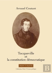 Tocqueville Et La Constitution Démocratique