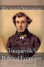 Tocqueville'S Political Economy