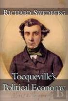 Tocqueville'S Political Economy