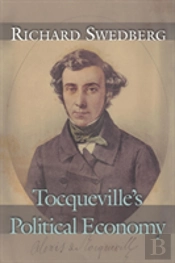 Tocqueville'S Political Economy